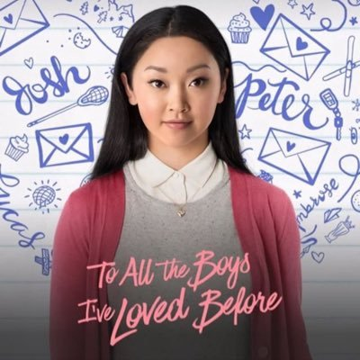 To All The Movies Ive Loved Before: The new Netflix show To All The Boys Ive Loved Before has been adored by fans and praised for its Asian representation.